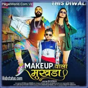 Makeup Wala Mukhda Leke Chalo Na Bajar Mein Poster