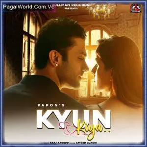 Kyun Kiya Poster