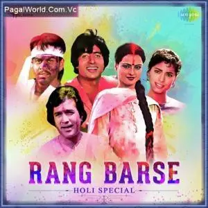 Rang Barse Bheege Chunarwali   Silsila Poster