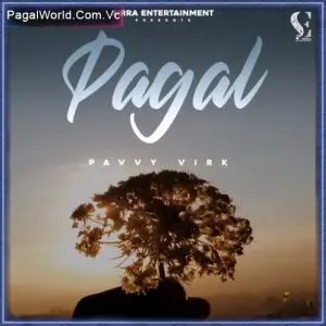 Pagal   Pavvy Virk Poster