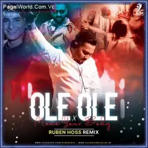 Ole Ole x Move Your Body (Mashup)   Ruben Hoss Poster