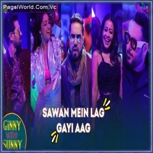 Sawan Mein Lag Gayi Aag (House Mix)  DJ Sarfaraz Poster