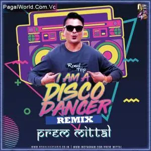 I Am a Disco Dancer   Remix Poster