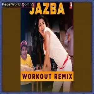 Jazba   Workout Remix Poster