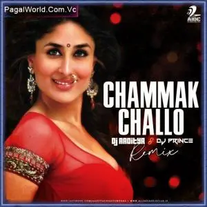 Chammak Challo (Remix) Poster