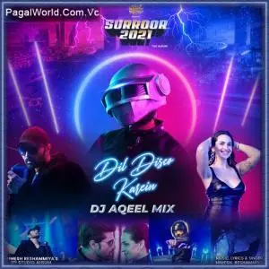 Dil Disco Karein   DJ Aqeel Mix Poster