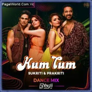 Hum Tum (Dance Mix)   DJ Yogii Poster