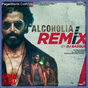 Alcoholia Remix   DJ Basque Poster