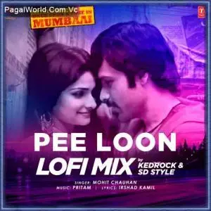 Pee Loon Lofi Mix By Kedrock Poster
