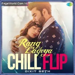 Rang Lageya Chill Flip Poster