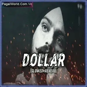 Dollar   Slowed Reverb Poster