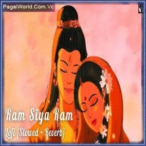 Ram Siya Ram   Slowed Reverb Poster
