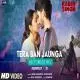 Tera Ban Jaunga Deep House Mix   Kedrock Sd Style Poster