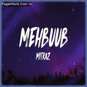 Mehboob   Mitraz Poster