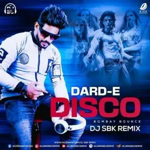Dard E Disco Bombay Bounce Dj Remix Poster