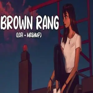 Brown Rang Lofi (Slowed and Reverb) Poster