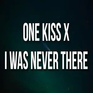 One Kiss x I Was Never There Poster