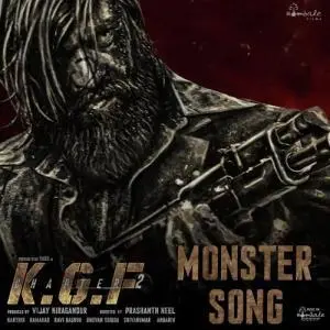 The Monster Song (KGF Chapter 2) Poster